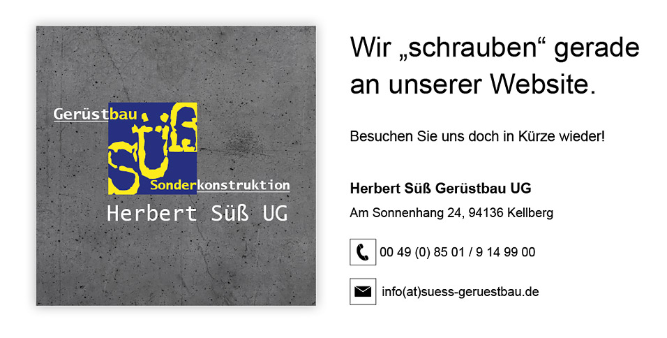 Herbert Süß Gerüstbau UG, Kellberg